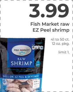 Fish Market raw EZ Peel shrimp 4to50ct 120z pkg fimit 